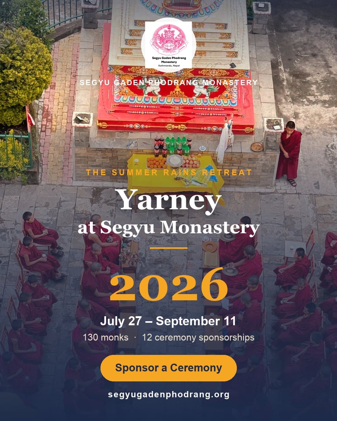 Yarney — The Summer Rains Retreat at Segyu Monastery, 2026